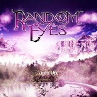 Random Eyes – Light Up (2011)