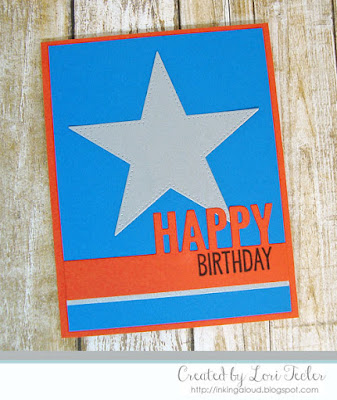 Superstar Birthday card-designed by Lori Tecler/Inking Aloud-stamps and dies from My Favorite Things