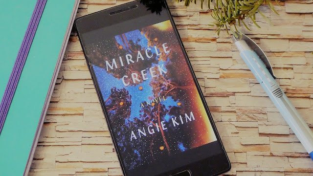  Miracle Creek by Angie Kim