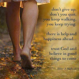 Walk God's way, Good things to come 