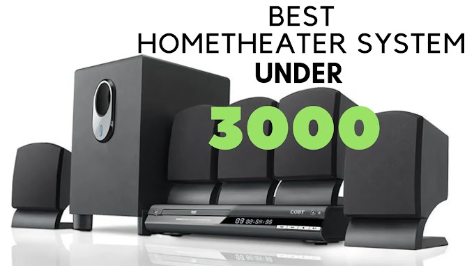 Best 10 Home theater System  Under 3000