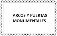 TEMÁTICA - ARCOS Y PUERTAS MONUMENTALES