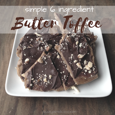 simple 6 ingredient butter toffee recipe