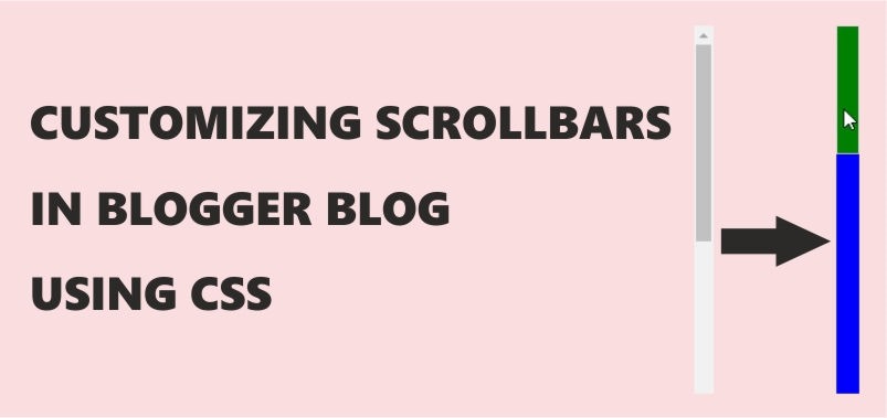 customize scrollbars using css