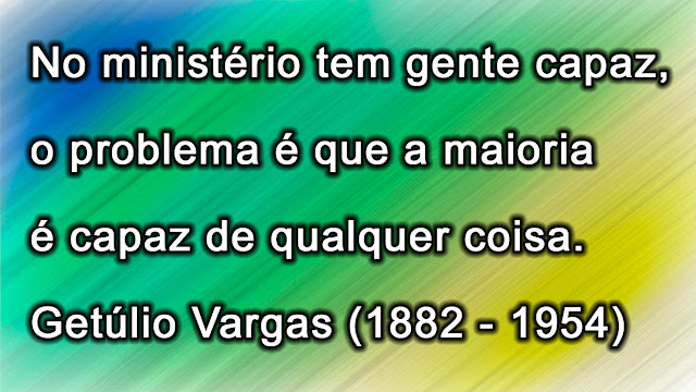 Frases Getúlio Vargas