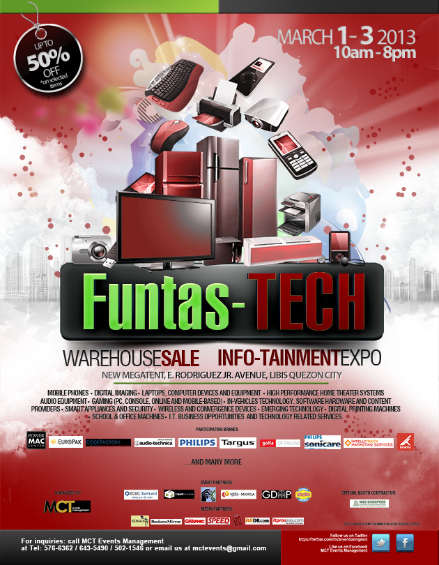 Funtas-TEch Warehouse Sale and Infotainment EXPO this March 1-3,2013  at New Mega Tent in Libis