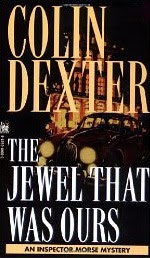 The Jewel that was ours by Colin Dexter(Inspector Morse #9)