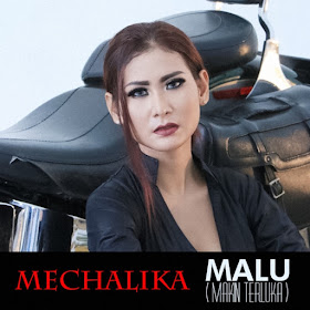 Mechalika - MALU (Makin Terluka)