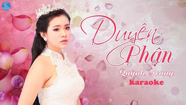 Karaoke Duyên Phận - Quỳnh Trang Bolero