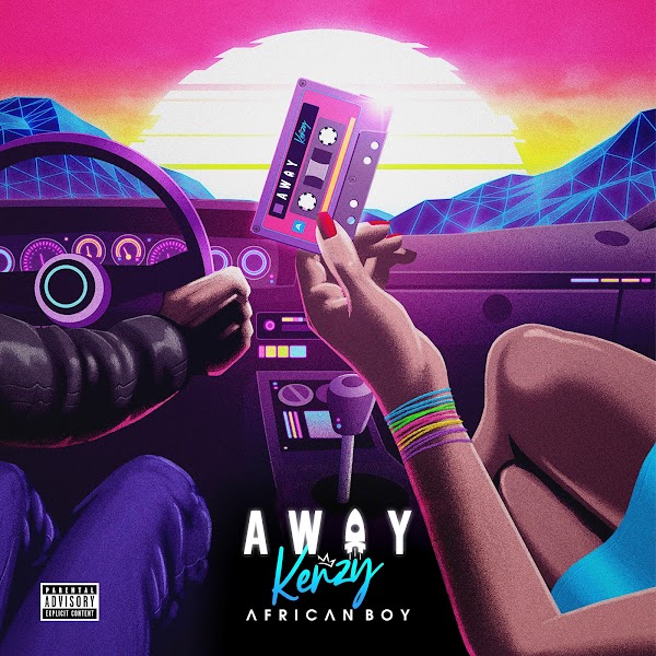 Download Music: Kenzy African Boy – Away