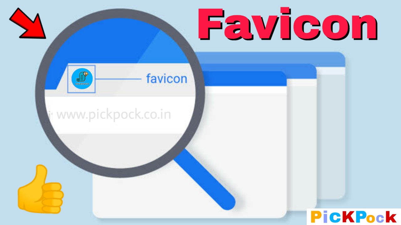 How To Add Or Change Blogger Custom Favicon, PickPock