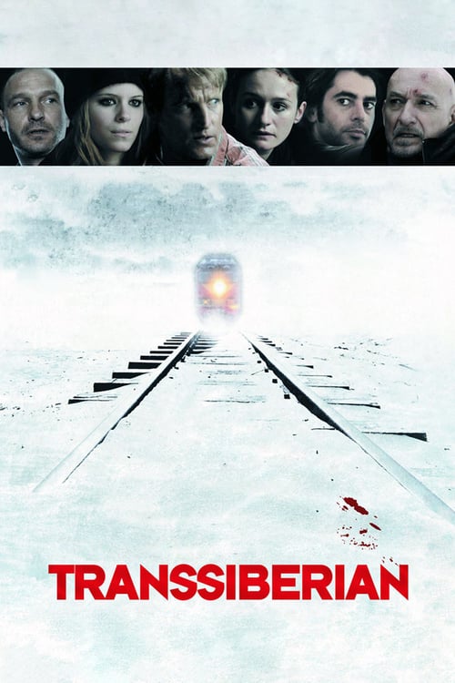 [HD] Transsiberian 2008 Film Complet En Anglais