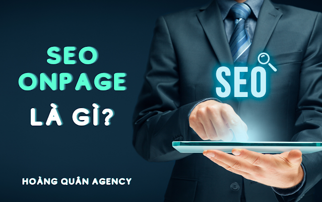 SEO Onpage là gì?