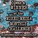 Mixed media monthly challenge winner