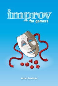 The improv for gamers cover with a traditional actor's mask and dice on the cover.