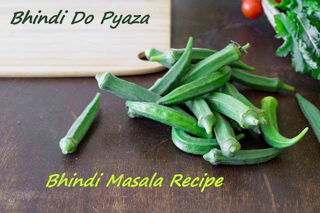 Bhindi Do Pyaza Recipe