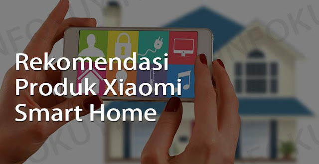 produk xiaomi smart home