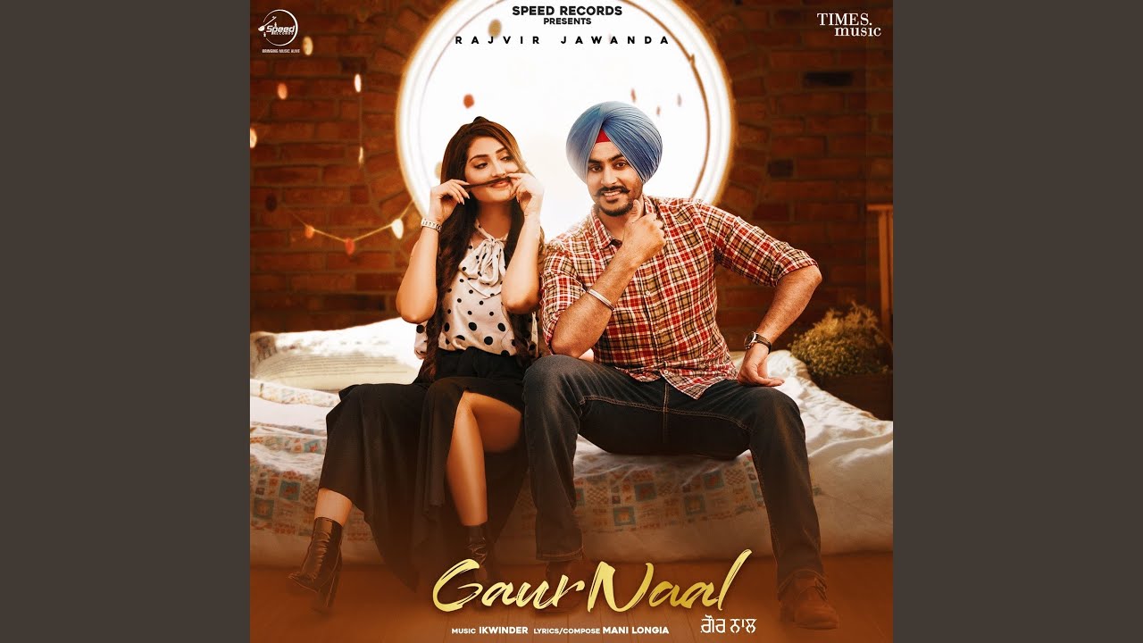 Gaur Naal Lyrics Rajvir Jawanda