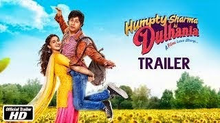 Watch Humpty Sharma Ki Dulhania Movie Official Trailer Youtube HD Video Online