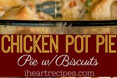   Chicken Pot Pie with Biscuits