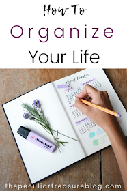 How to Organize Your Life