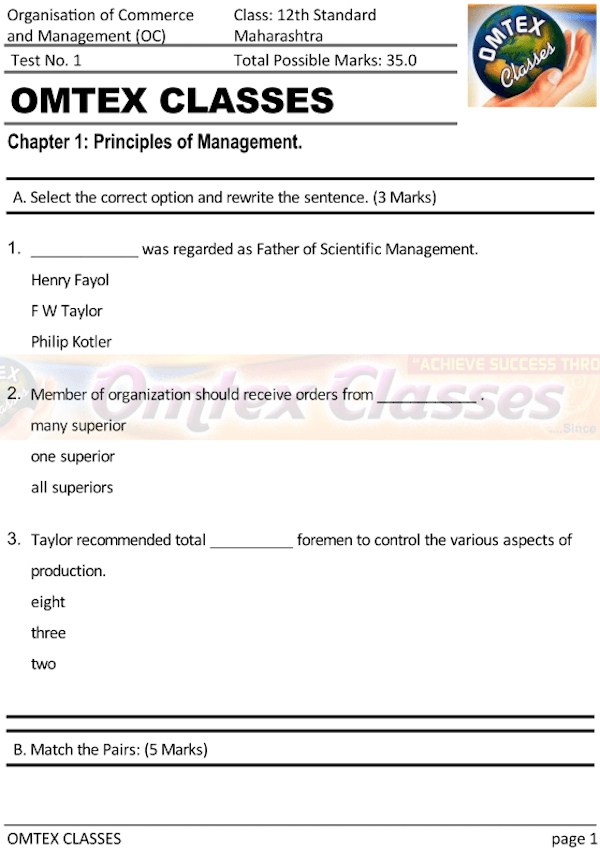 OCM Test No. 1. Class: 12th Standard Maharashtra Chapter 1: Principles of Management.