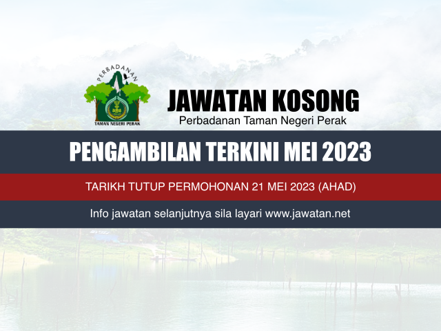 Jawatan Kosong Perbadanan Taman Negeri Perak Mei 2023