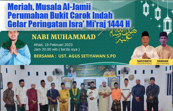 Meriah, Musala Al-Jamii Perumahan Bukit Carok Indah Gelar Peringatan Isra' Mi'raj 1444 H