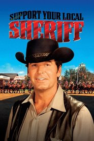 Support Your Local Sheriff! Online Filmovi sa prevodom