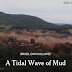 A TIDAL WAVE OF MUD / THE NEW YORK TIMES MAGAZINE