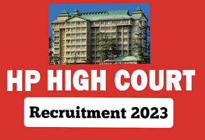 Hp high court recruitment 2023