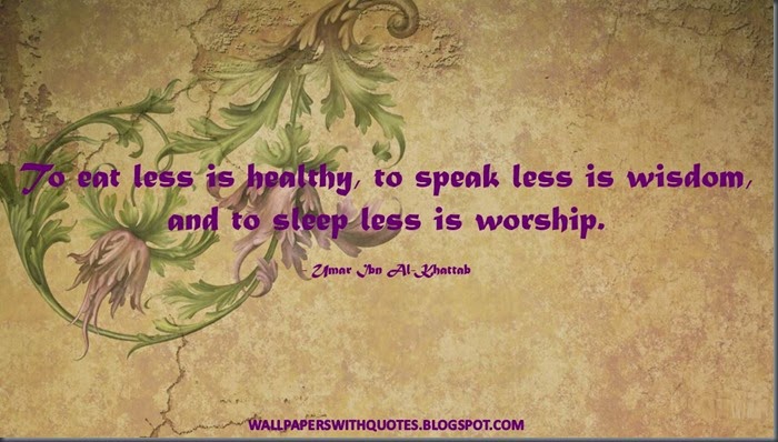 To Eat Less Is Healthy… Quote Of Prophet’s Companion Umar [r.a]