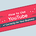 [NEW]Infographic: How to Use YouTube Correctly for Your Business