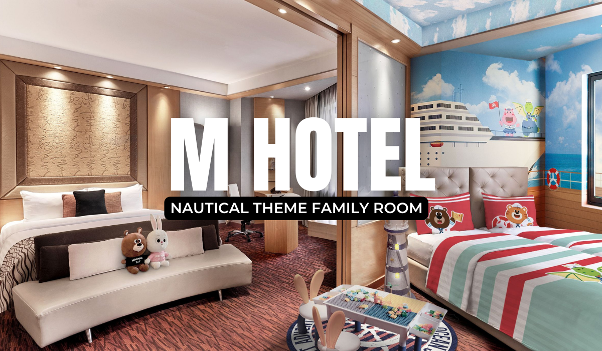 M Hotel Staycation : Nautical-Themed Family Suite is open for booking