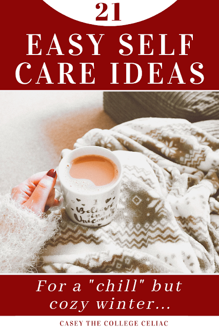 21 Easy (and Cozy) Self Care Ideas to Practice this Winter
