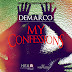 DEMARCO- MY CONFESSION {RAW} (HRC) NOVEMBER 2012