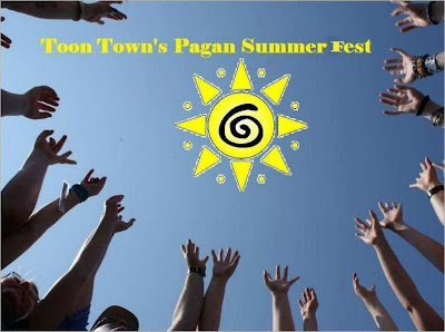 Toon Town's Pagan Summer Fest.