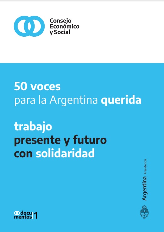 50 voces para la Argentina querida. Trabajo presente y futuro con solidaridad