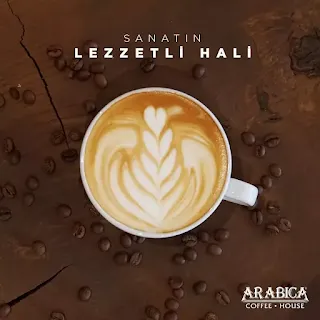 Arabica Coffee House 2023 Menü Fiyat Listesi Kampanya ve Şubeler Sipariş Latte