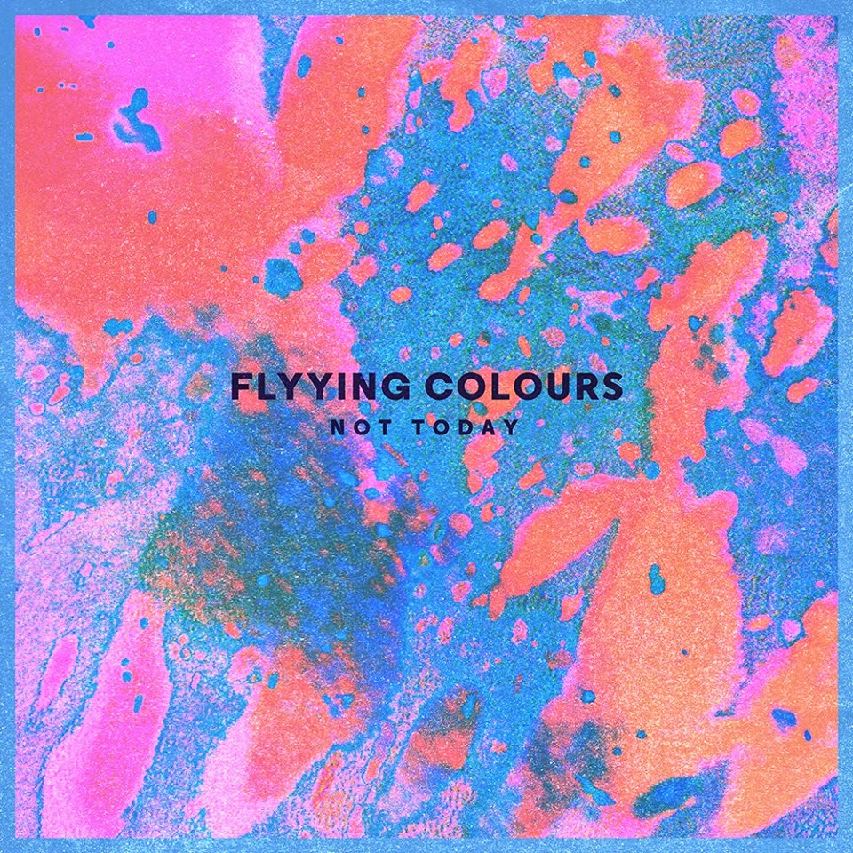 flyying-colours-not-today