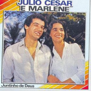 Júlio César e Marlene - Juntinho de Deus 1982