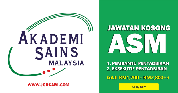 Jawatan Kosong di Akademi Sains Malaysia ASM - Jawatan 