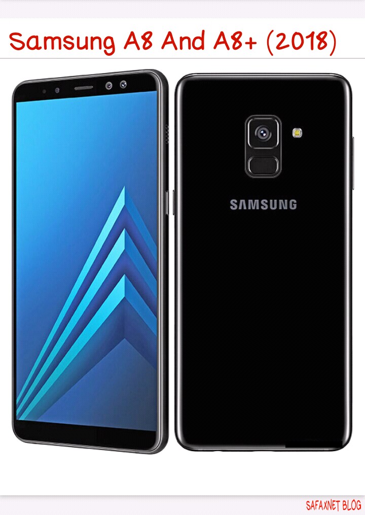 Samsung A8 And A8+ (2018) Full Specifications And Price