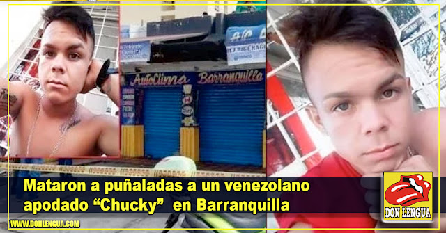 Mataron a puñaladas a un venezolano apodado Chucky en Barranquilla