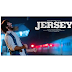 Jersey Movie Review: Plagarism Delay , Box office Collection and Budget