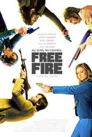 Free Fire (2017) Ben Wheatley