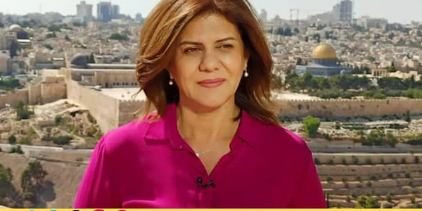 Shireen Abu Akleh: Israel Army Admits Al Jazeera Journalist May Have Been Shot Accidentally