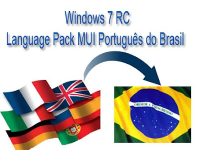 Untitled 1 Windows 7 RC Language Pack MUI PT BR (Português do Brasil)   