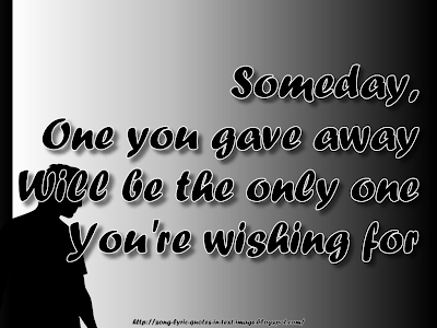 Someday - Mariah Carey Song Lyric Quote in Text Image