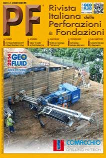 PF Rivista Italiana delle Perforazioni & Fondazioni 2014-04 - Settembre & Ottobre 2014 | CBR 96 dpi | Trimestrale | Professionisti | Edilizia | Tecnologia | Commercio
PF Rivista Italiana delle Perforazioni & Fondazioni è una pubblicazione trimestrale, distribuita in oltre 7.000 copie per uscita, che informa puntualmente tutti gli utilizzatori italiani di macchine ed attrezzature per le perforazioni, le fondazioni speciali e i consolidamenti operanti in Italia. Edita dalla S.C.I. S.r.l., và a colmare una lacuna informativa più volte evidenziata dagli operatori italiani del settore e si prefigge di diventare il primario veicolo d’informazione per un comparto che in Italia è molto rappresentativo, anche in ordine di fatturato.
PF Rivista Italiana delle Perforazioni & Fondazioni, quindi, non è un’altra rivista ma una libera tribuna che dà voce agli operatori italiani del settore informandoli nel contempo sugli sviluppi tecnologici e commerciali a livello mondiale.